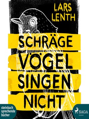 cover image of Schräge Vögel singen nicht (Ungekürzt)